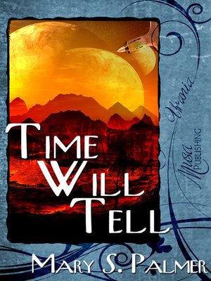 cover image of Time Will Tell